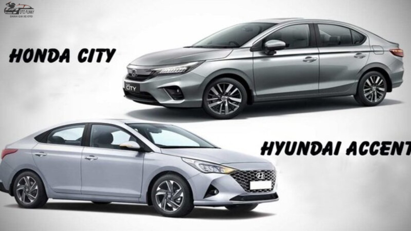 so sánh Honda City và Accent